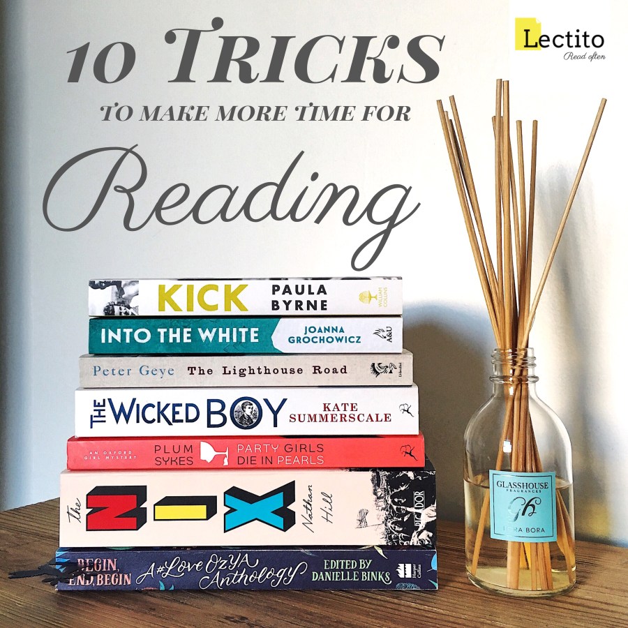 How to Make More Time for Reading – Lectito