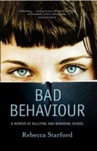Bad Behaviour by Rebecca Starford