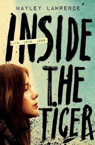 Inside the Tiger by Hayley Lawrence book cover